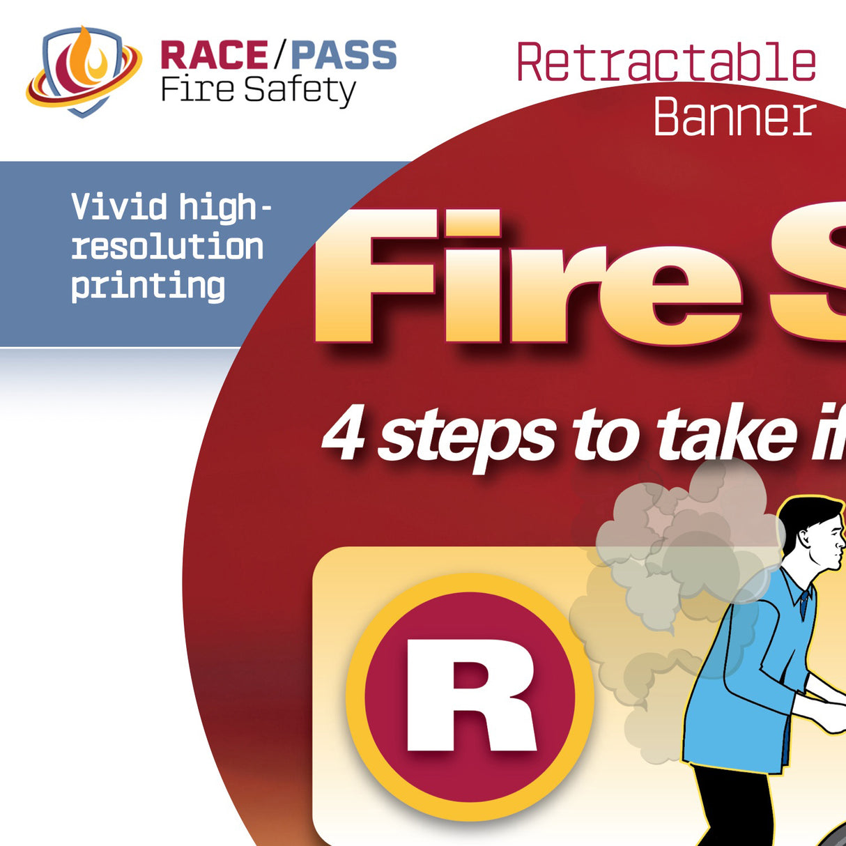 fire safety banner, RACE PASS banner, RACE-PASS banner, RACE/PASS banner, retractable safety banner, fire emergency sign, hospital safety signage, fire extinguisher instructions, workplace fire safety, OSHA fire training aid, emergency procedure banner, PASS mnemonic, RACE mnemonic, RACE PASS mnemonic, healthcare safety tool, fire drill visual aid, staff training banner, compliance safety sign, patient safety support