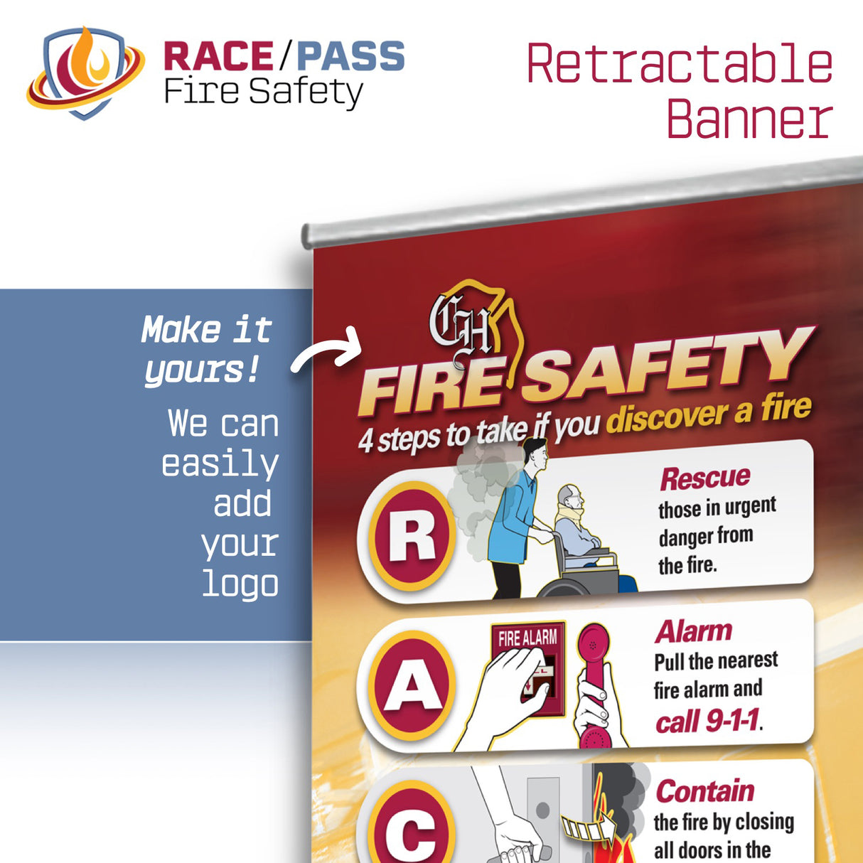 fire safety banner, RACE PASS banner, RACE-PASS banner, RACE/PASS banner, retractable safety banner, fire emergency sign, hospital safety signage, fire extinguisher instructions, workplace fire safety, OSHA fire training aid, emergency procedure banner, PASS mnemonic, RACE mnemonic, RACE PASS mnemonic, healthcare safety tool, fire drill visual aid, staff training banner, compliance safety sign, patient safety support