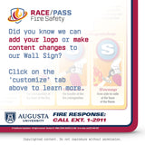 Did you know we offer customization options for our RACE/PASS Fire Safety Wall Sign?  You can add your logo or make content changes. Just click on the Customize tab above to learn more.